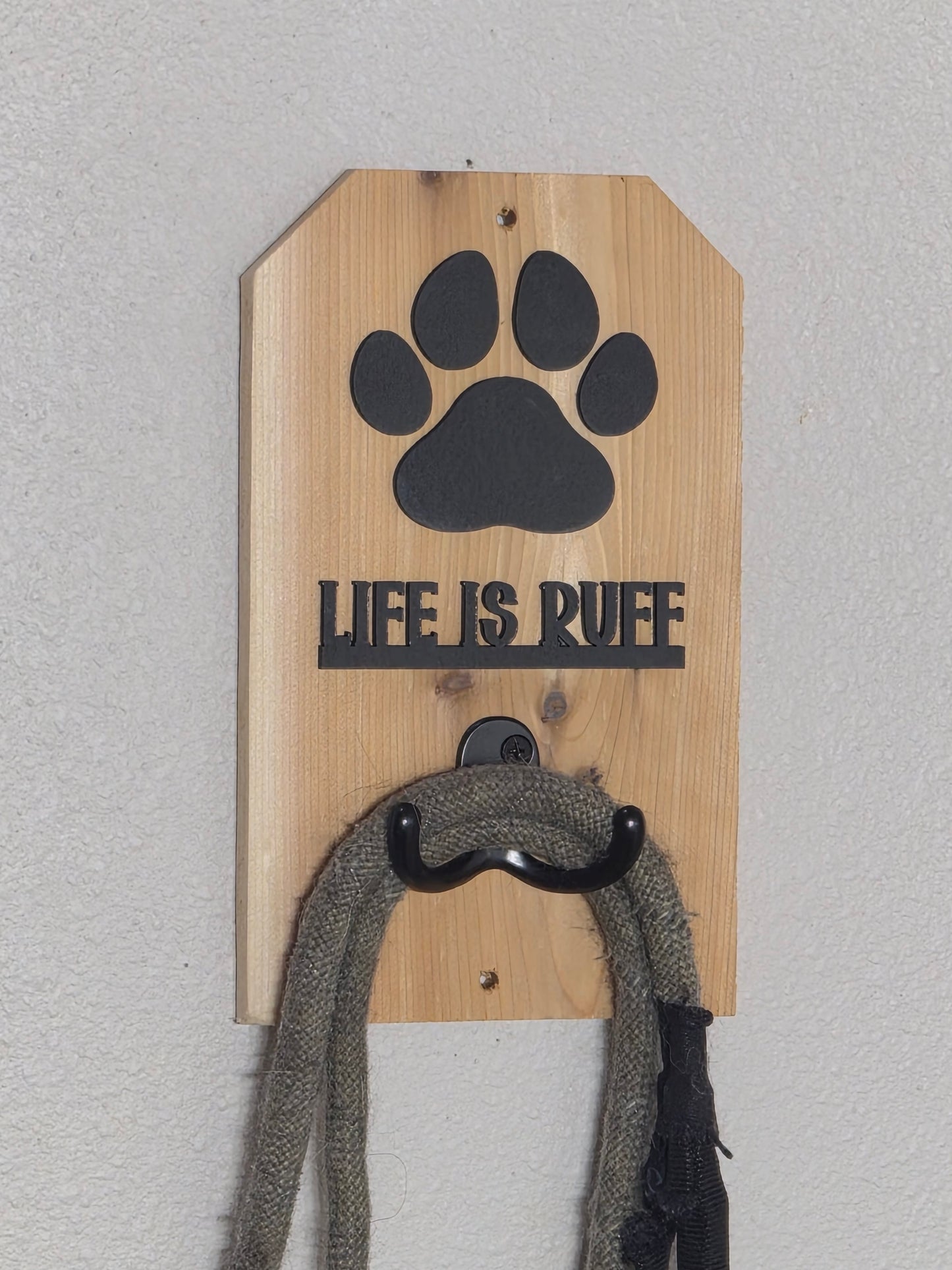 Life is Ruff - Wooden Dog Leash Holder With Acrylic Accents