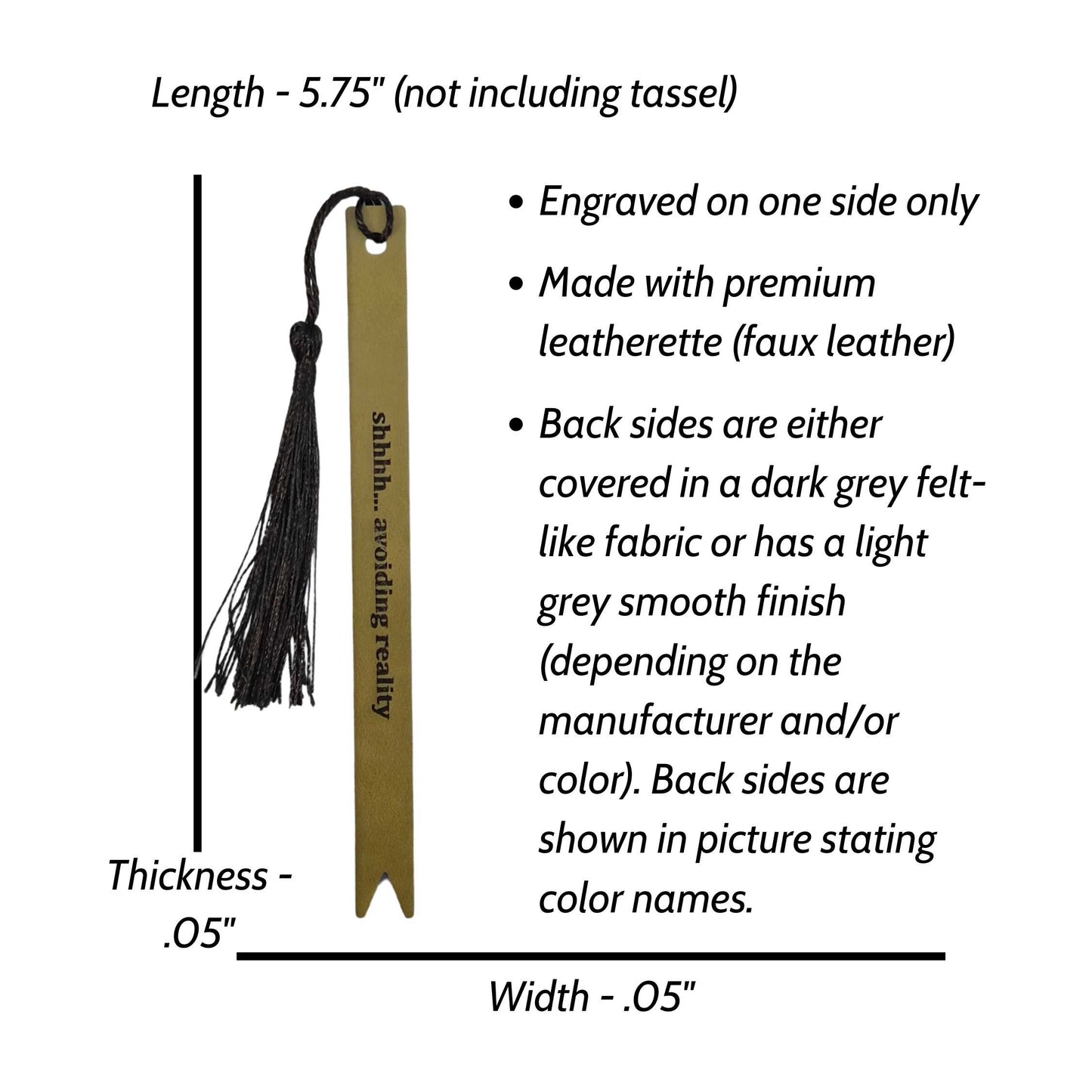Shhh... Avoiding Reality Funny Leatherette Skinny Bookmark with Tassel