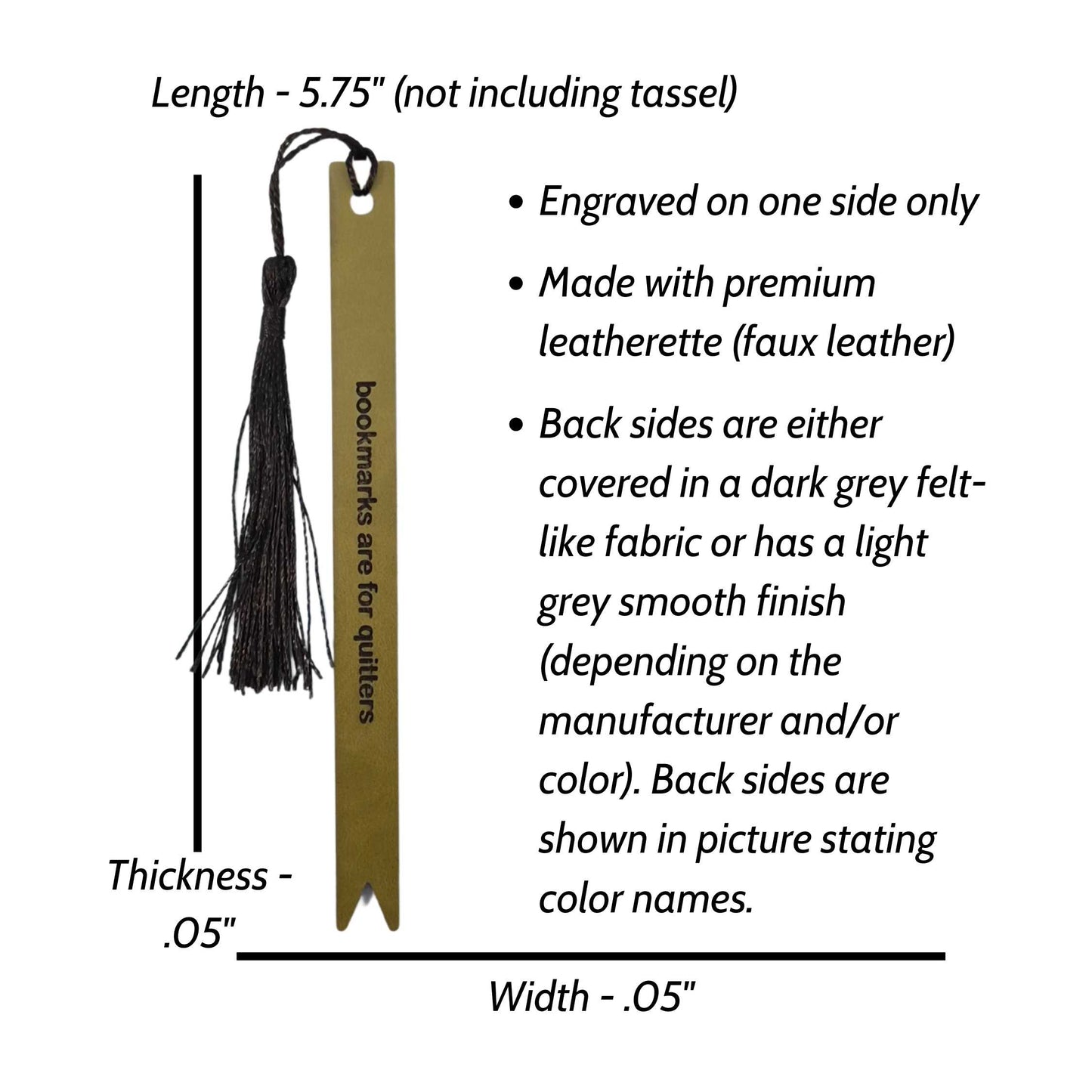 Bookmarks are for Quitters Funny Leatherette Skinny Bookmark with Tassel