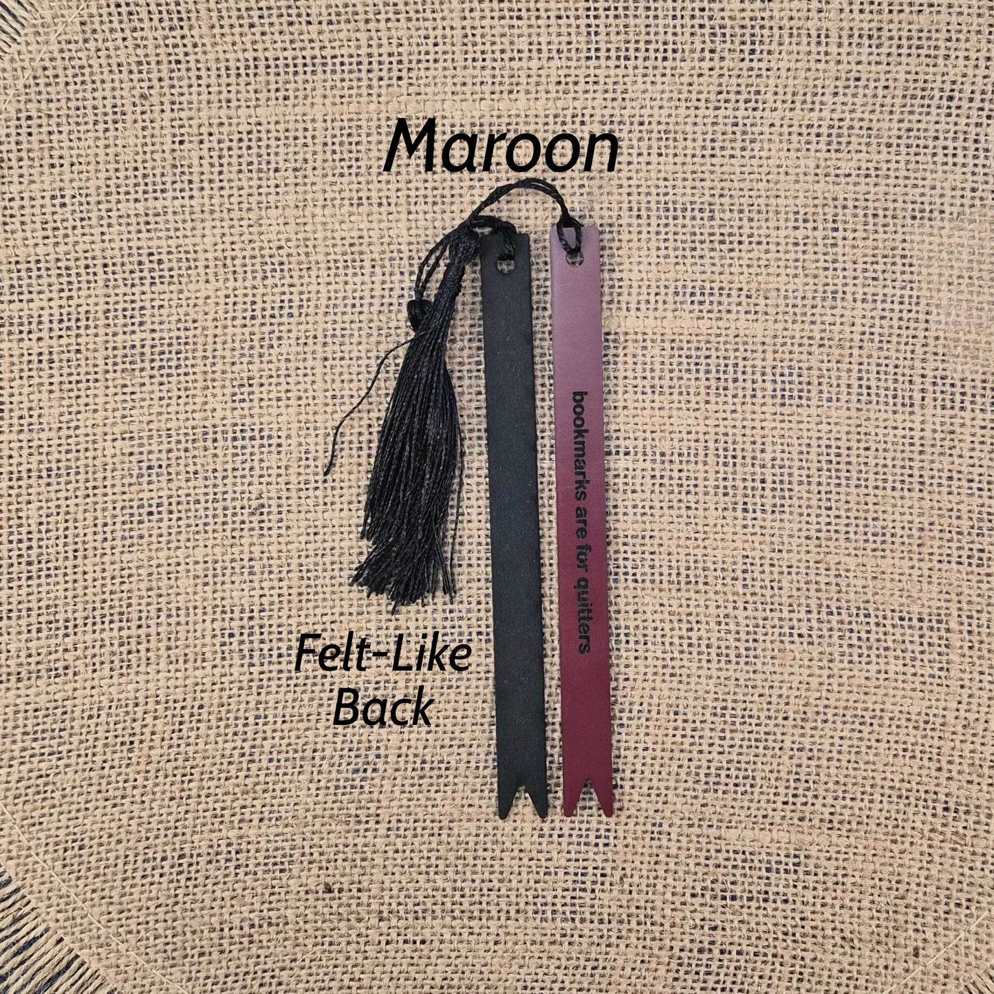 Bookmarks are for Quitters Funny Leatherette Skinny Bookmark with Tassel