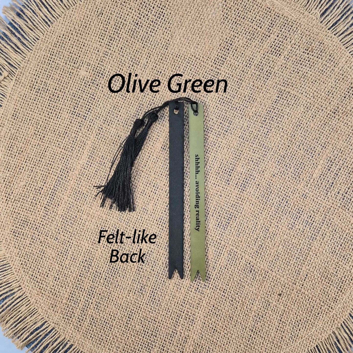 Shhh... Avoiding Reality Funny Leatherette Skinny Bookmark with Tassel