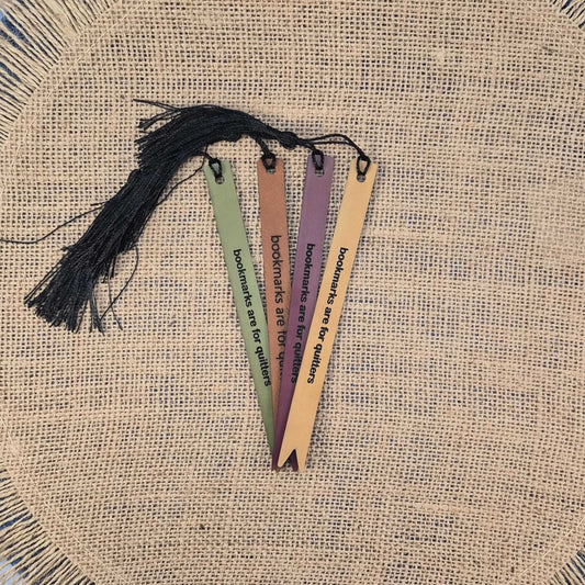 Bookmarks are for Quitters Funny Leatherette Skinny Bookmark with Tassel