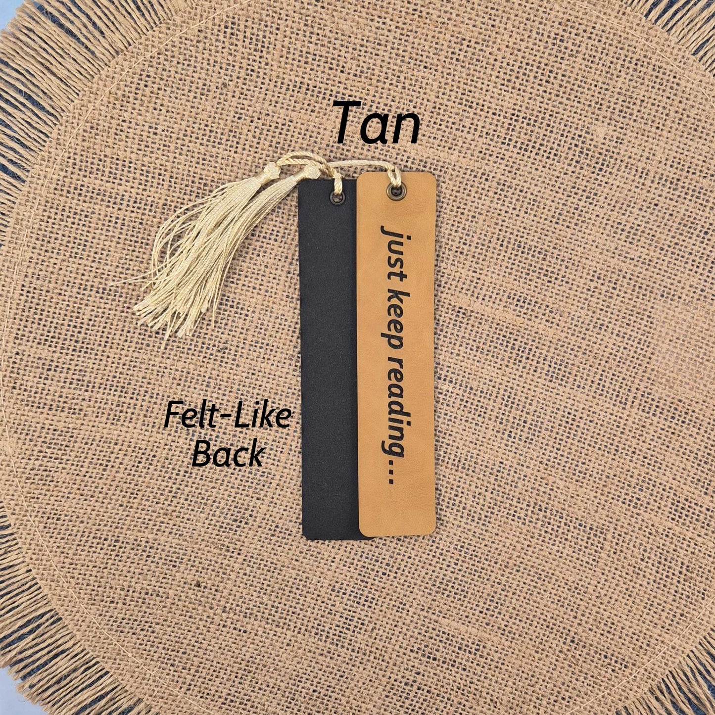 Just Keep Reading Funny Leatherette Bookmark with Tassel