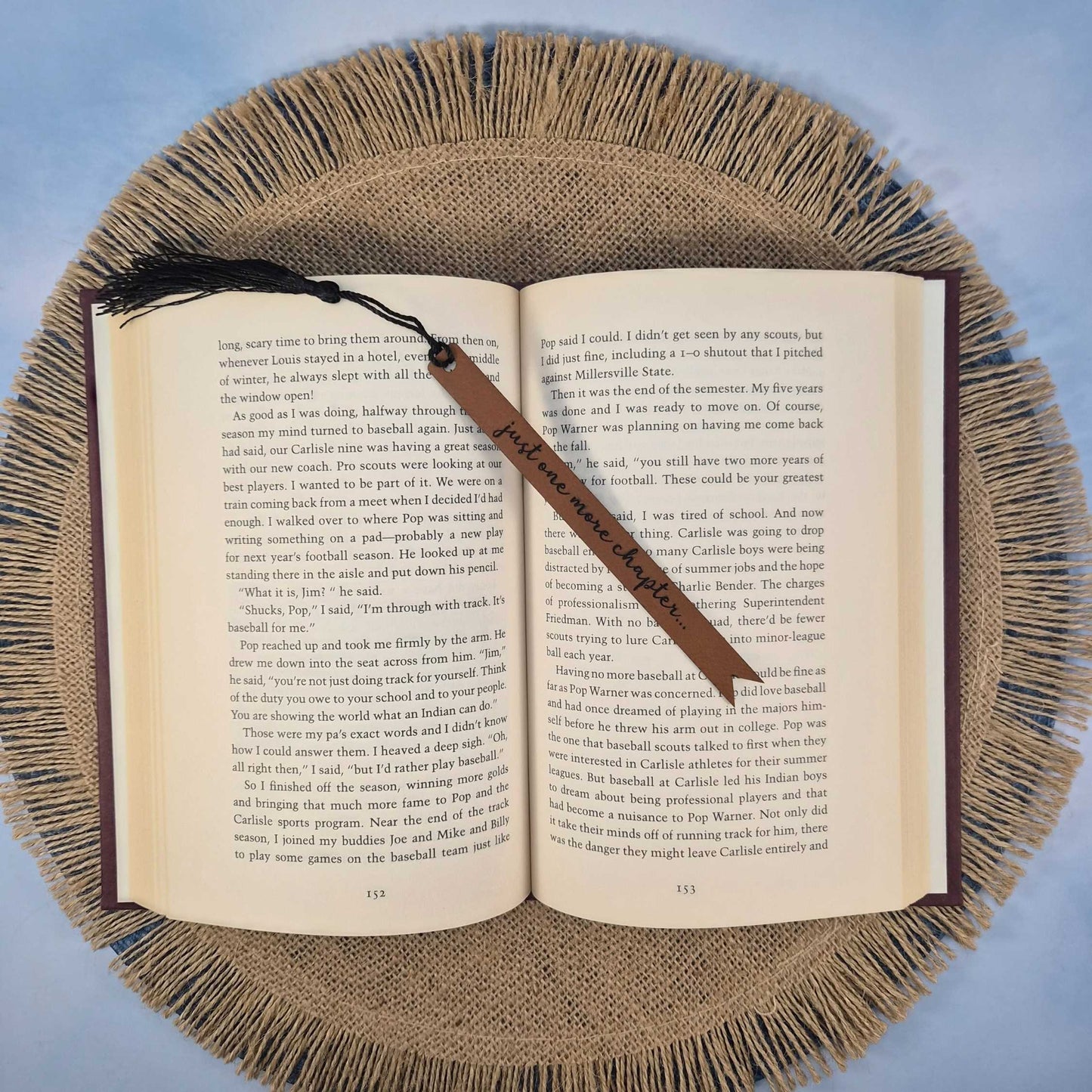 Just One More Chapter Funny Leatherette Skinny Bookmark with Tassel