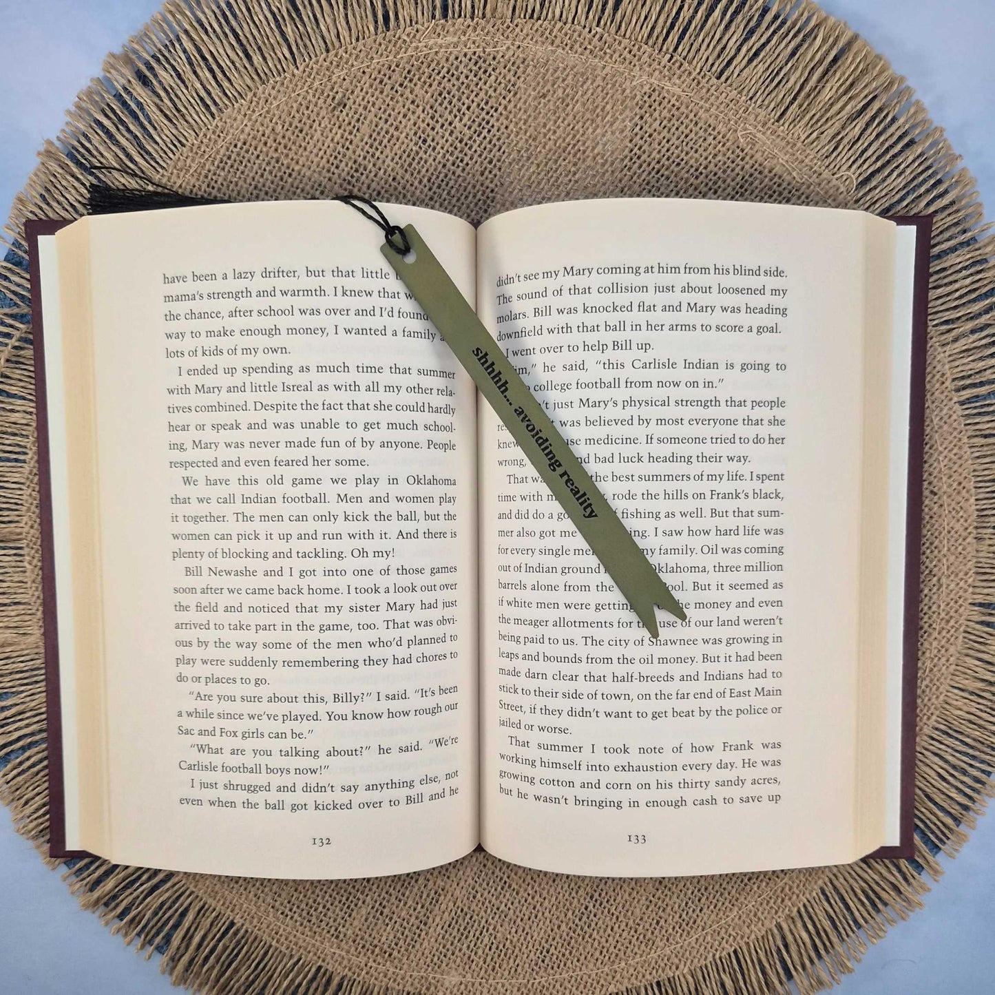 Shhh... Avoiding Reality Funny Leatherette Skinny Bookmark with Tassel